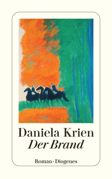 Cover: Der Brand von Daniela Krien