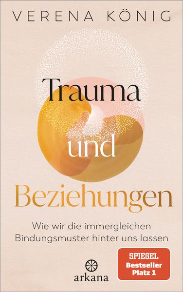 Cover: Trauma und Beziehungen von Verena König