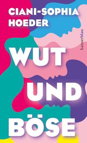 Cover: Wut und Böse von Ciani-Sophia Hoeder