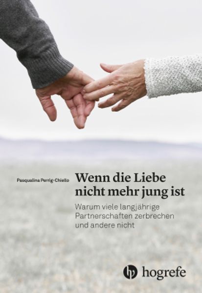 Cover: Wenn die Liebe nicht mehr jung ist von Pasqualina Perrig-Chiello