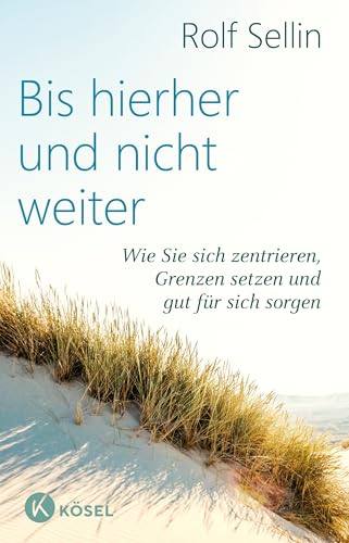 Cover: Bis hierher und nicht weiter von Rolf Sellin