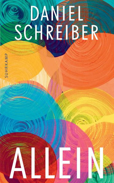 Cover: Allein von Daniel Schreiber